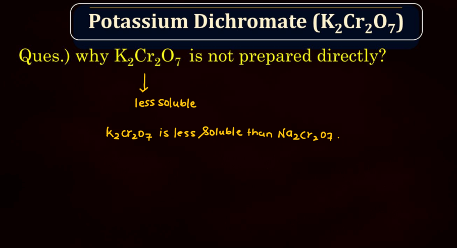 KMnO4 and K2Cr2O7 - Preparation, Physical and Chemical Properties_16.1