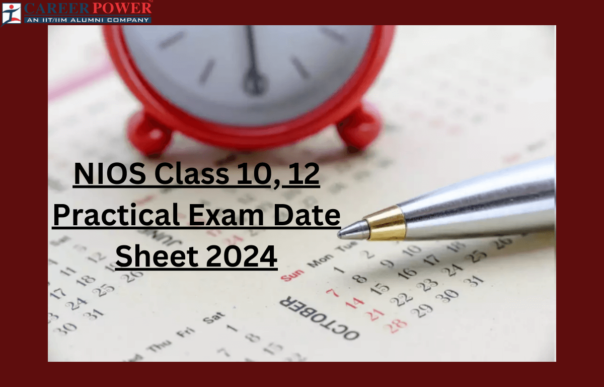 NIOS Practical Exam Date 2024 Out for Class 10, 12, Check Date Sheet