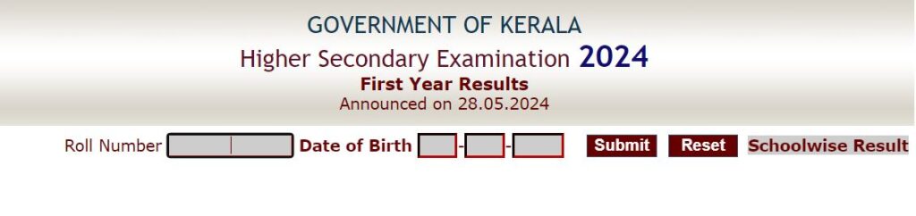 Plus One Result 2024 School Wise Out, DHSE Kerala +1 Result 2024 Link_3.1