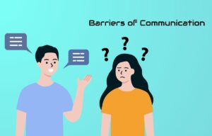 Barriers of Communication