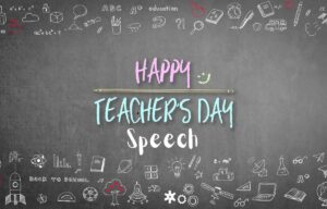 Teachers Day Speech