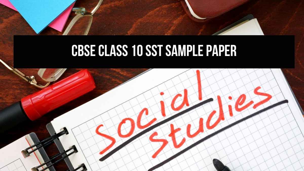 CBSE Class 10 SST Sample Paper