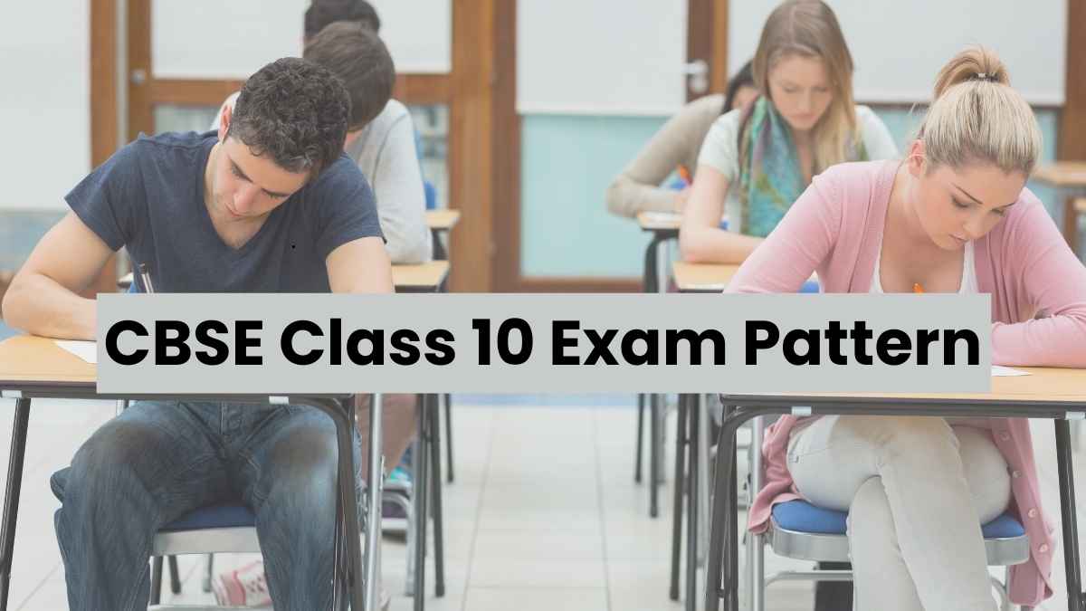 CBSE Class 10 Exam Pattern