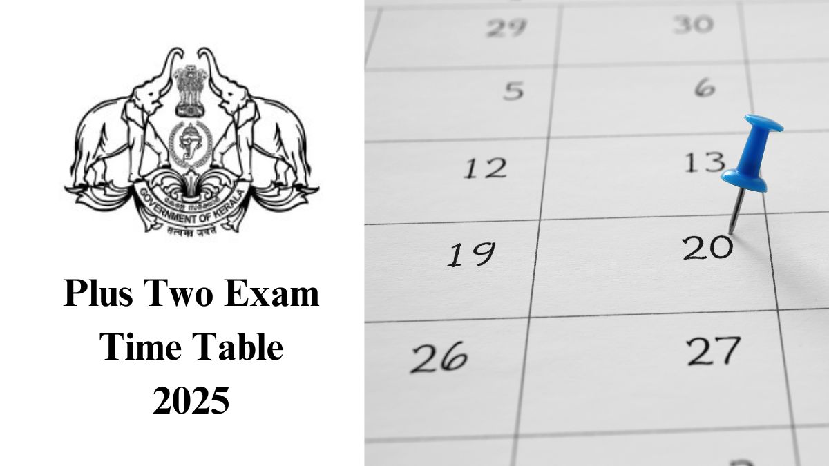 Kerala Plus Two Exam Time Table 2025