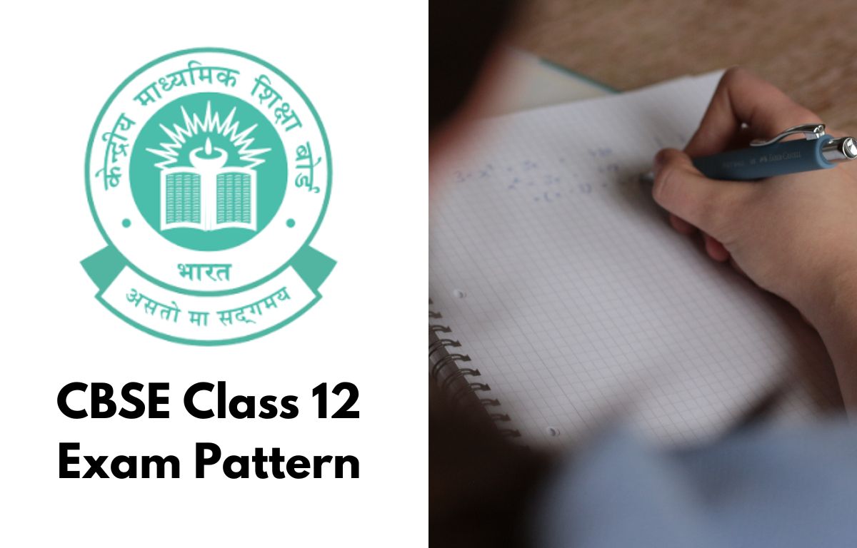 CBSE Class 12 Exam Pattern