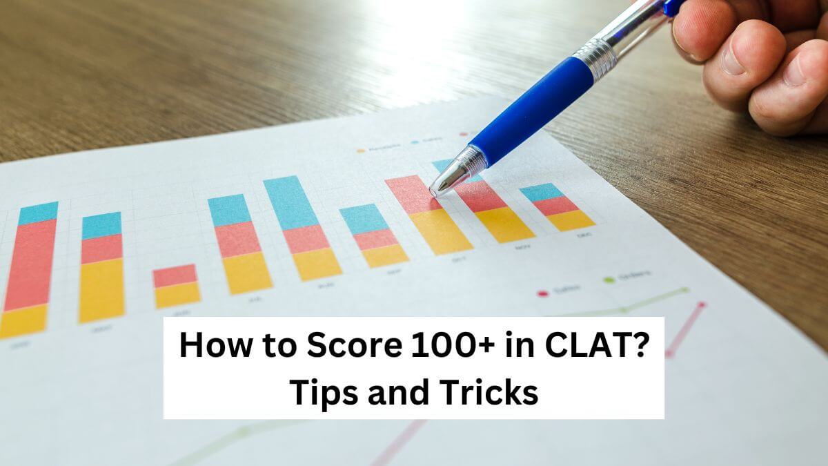 How To Score Marks In Clat Proven Clat Tips And Tricks